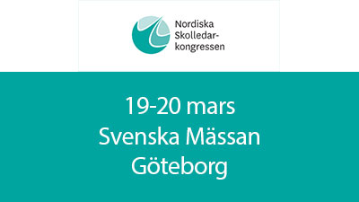 Grafisk bild: Nordiska Skolledarkongressen 19-20 mars, Svenska Mässan i Göteborg